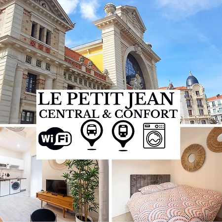 Le Petit Jean- Central Pres Gare Et Tram - Supermarches - Wifi - Nice Exterior foto